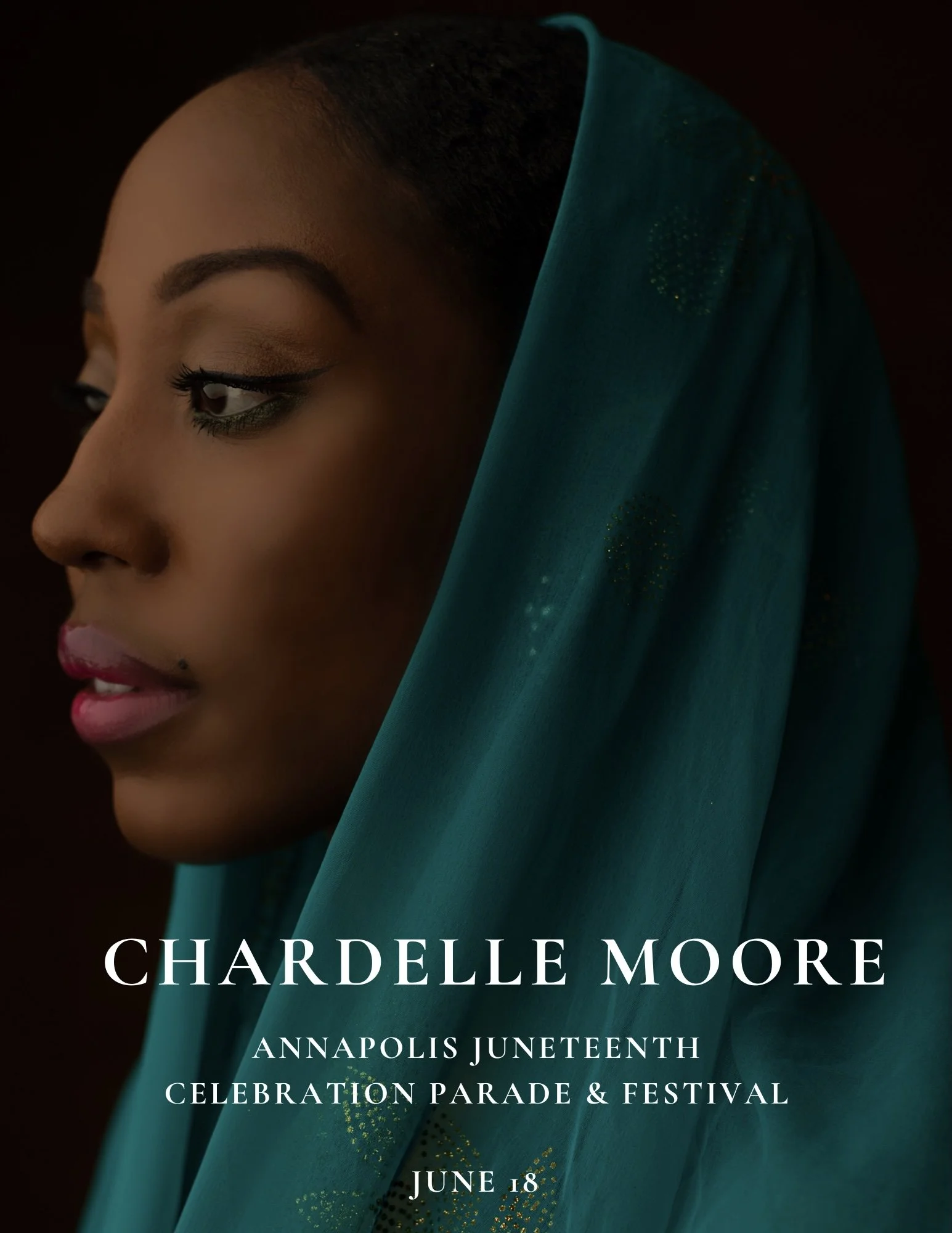 CHARDELLE MOORE TO PERFORM AT ANNAPOLIS JUNETEENTH PARADE &amp; CELEBRATION