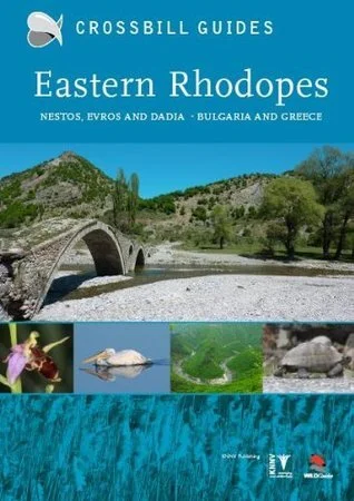 Eastern Rhodopes: Nestos, Evros and Dadia - Bulgaria and Greece by Dirk Hilbers