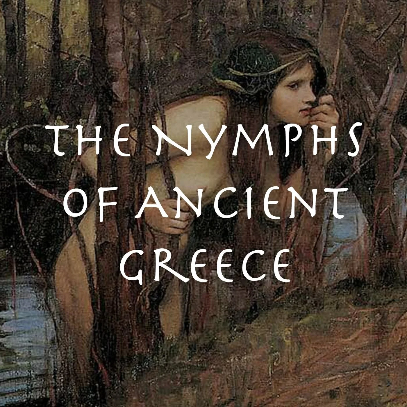 The Nymphs of Ancient Greece episode artwork