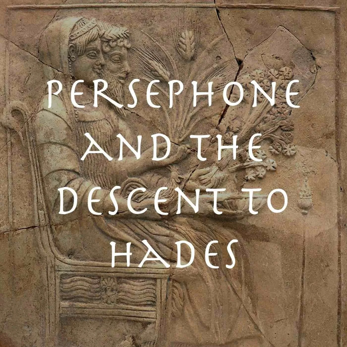 Persephone and the Descent to Hades episode artwork