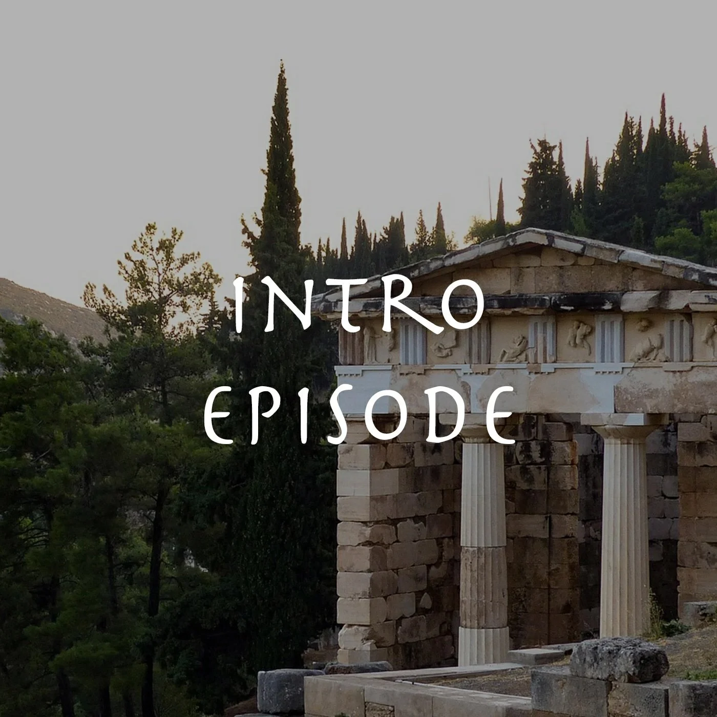 Intro Episode: Welcome to the Mythic Greek Landscape episode artwork