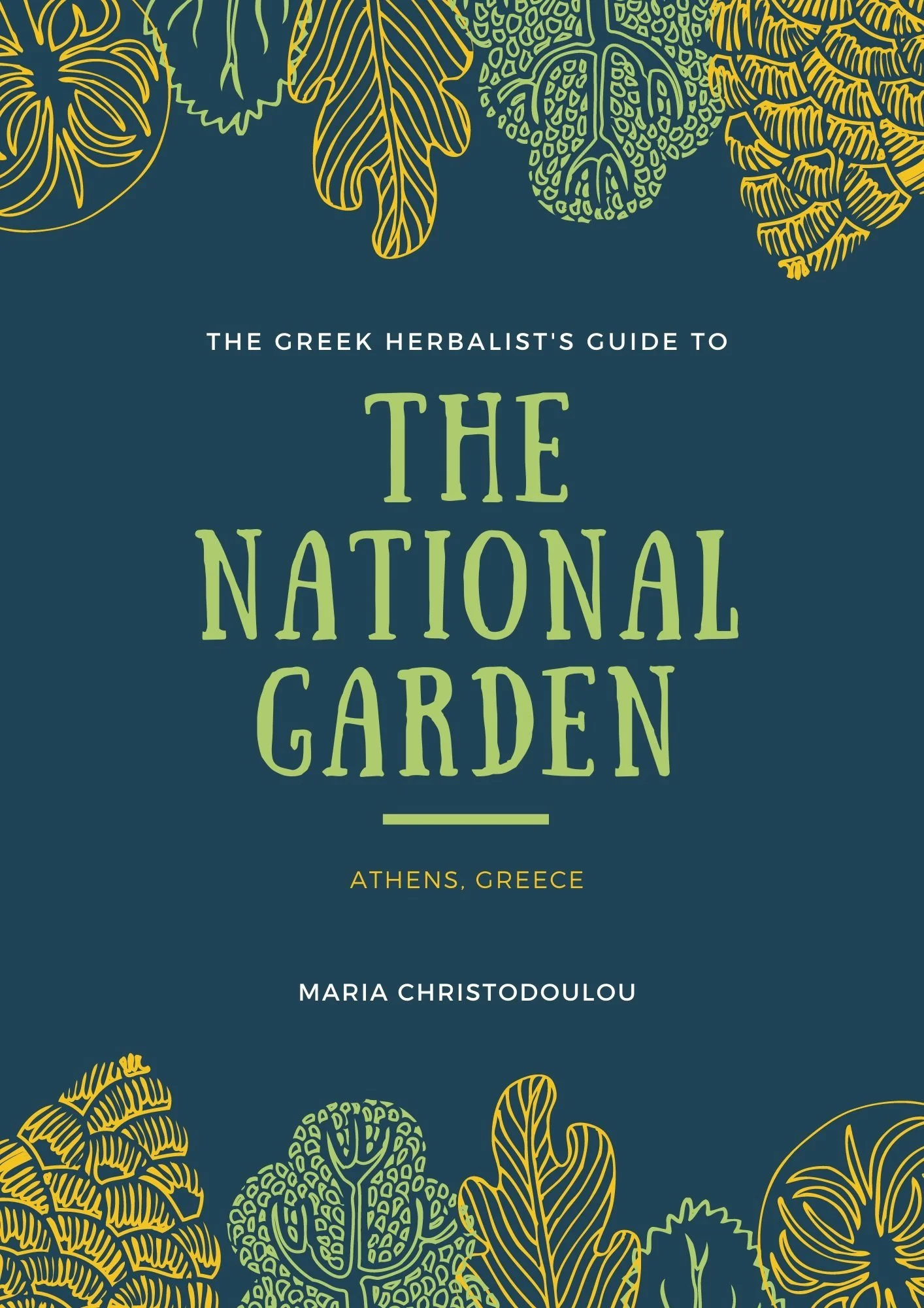 The Greek Herbalist's Guide to the National Garden