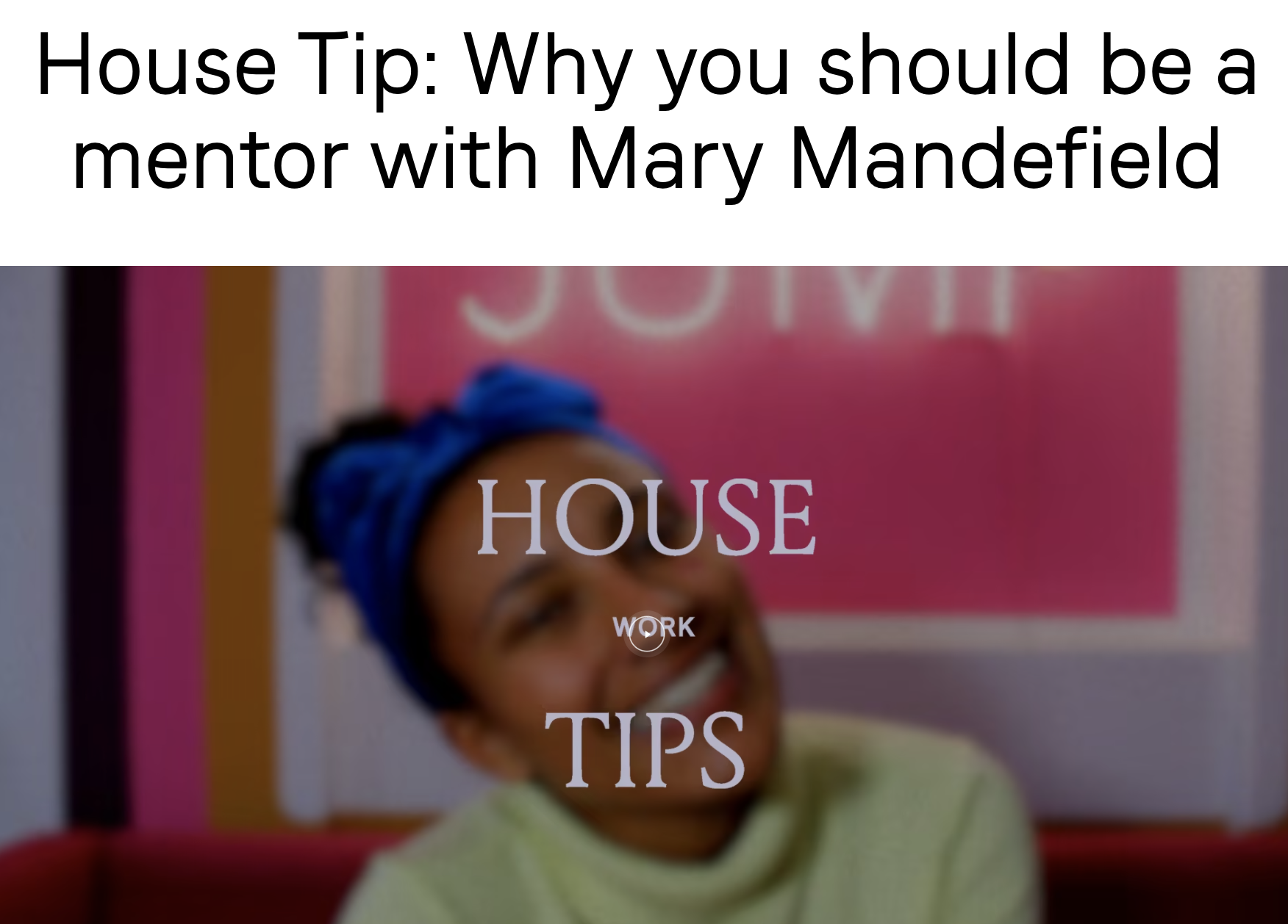 I shared my experience of being a mentee in the Soho Mentorship programme with Creative Mentor Network and Soho House.