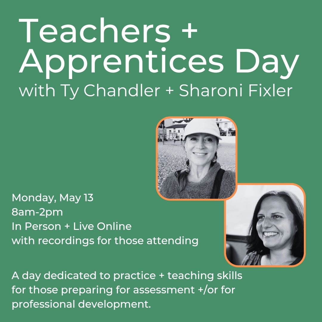 🌱Teachers + Apprentices Day with Ty + Sharoni

A day dedicated to practice and learning focused on practice and teaching skills for those preparing for assessments and/or for professional development. 

❤️ Together we will access strategies, address