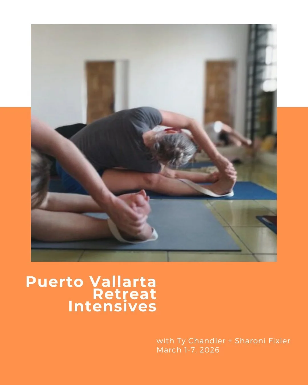 Puerto Vallarta Retreat Intensive with Ty Chandler &amp; Sharoni Fixler✨

🔗 Learn more via our IG bio link

🌴🌞 Join us for Level 2-3-4 Practice Intensive
Monday, March 2 - Saturday, March 7

Experience the transformation 🦋
Sustained practice, seq