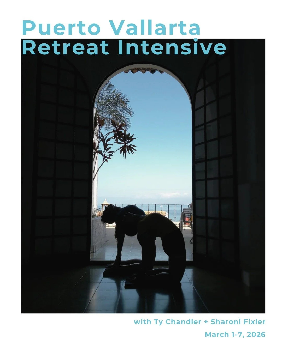 Puerto Vallarta Retreat Intensive with Ty Chandler &amp; Sharoni Fixler✨

🔗 Learn more via our IG bio link

🌴🌞 Join us for Level 2-3-4 Practice Intensive
Monday, March 2 - Saturday, March 7

Experience the transformation 🦋
Sustained practice, seq