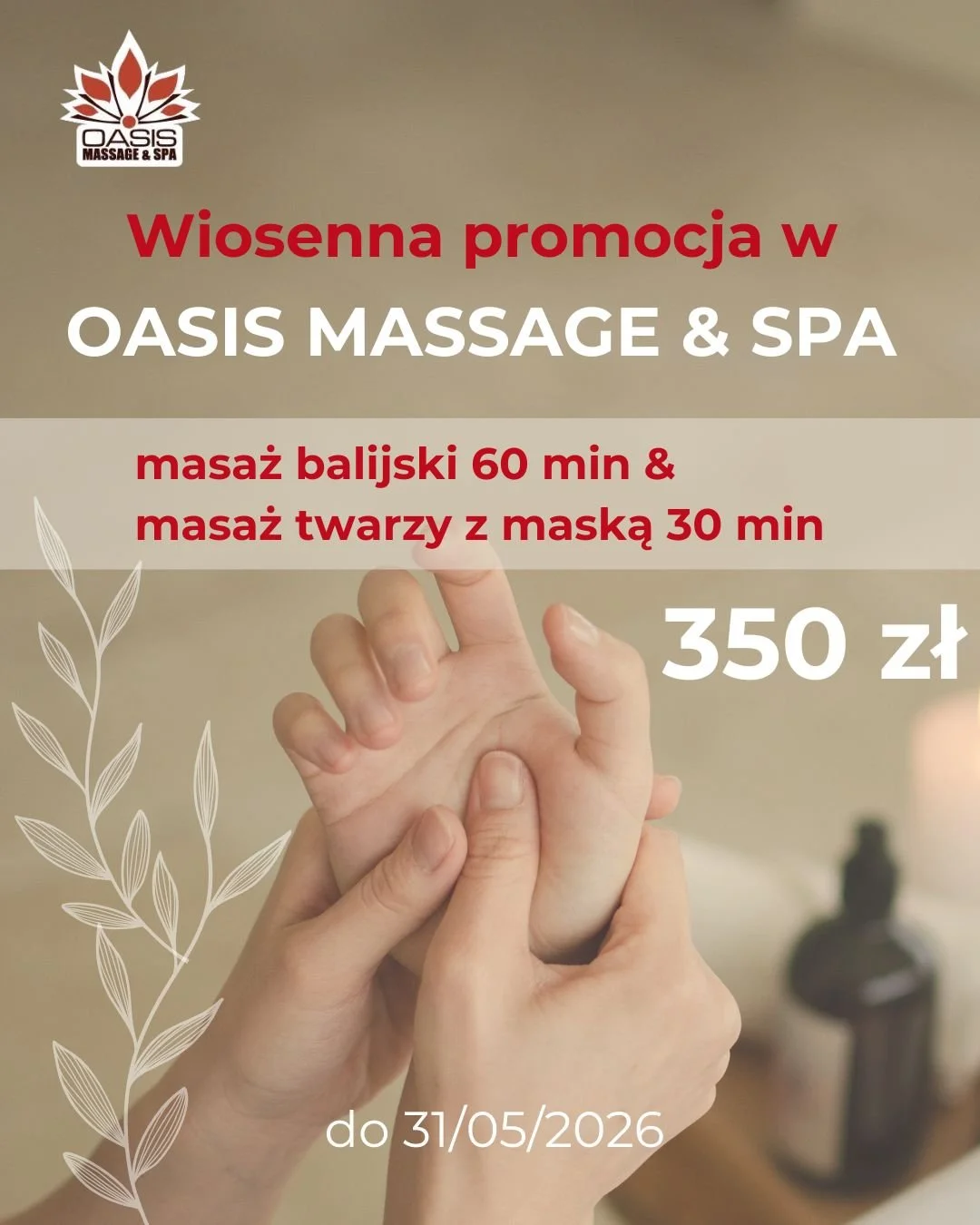 PROMOCJA: Masaż balijski 60'  + Masaż twarzy 30'