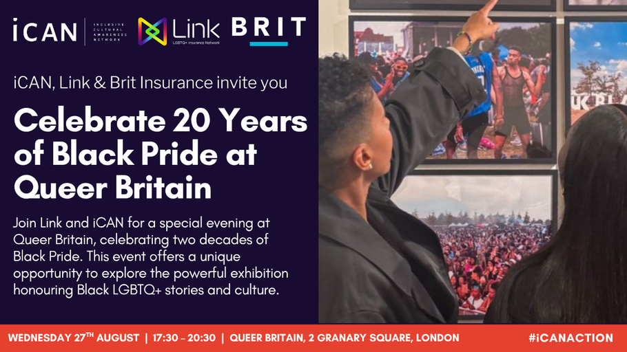 Link & iCAN - 20 Years of Black Pride in Partnership with Brit Insurance