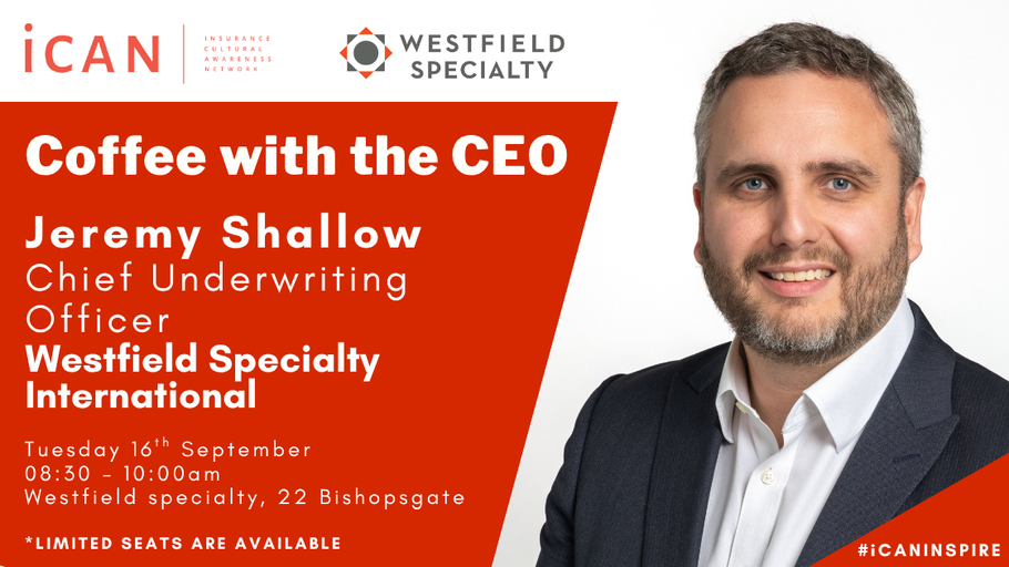 iCAN Coffee with the CEO with Jeremy Shallow - CUO of Westfield Specialty