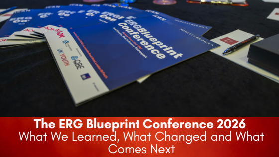 The ERG Blueprint Conference 2026: What We Learned, What Changed and What Comes Next