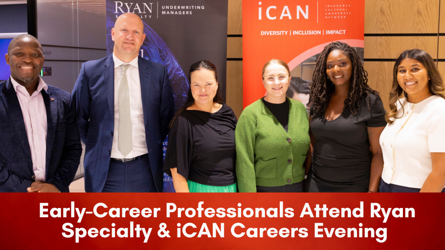 Early-Career Professionals Attend Ryan Specialty &amp; iCAN Careers Evening