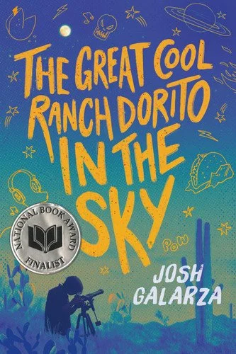 Book cover: The Great Cool Ranch Dorito in the Sky by Josh Galarza