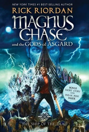 Book cover: Magnus Chase and the Gods of Asgard, Book 3: Ship of the Dead, The by Rick Riordan