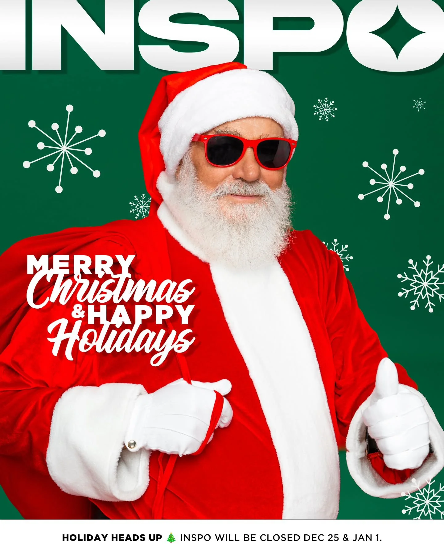 Merry Christmas &amp; Happy Holidays from all of us at INSPO 🎄✨

Holiday heads up:
📍 INSPO will be closed on December 25 &amp; January 1