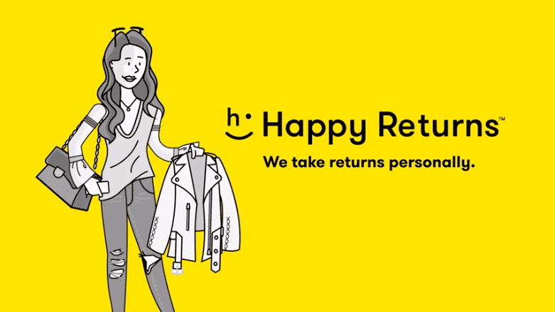 Happy Returns makes returns beautiful for retailers, shoppers, and the  planet with software and reverse logistics