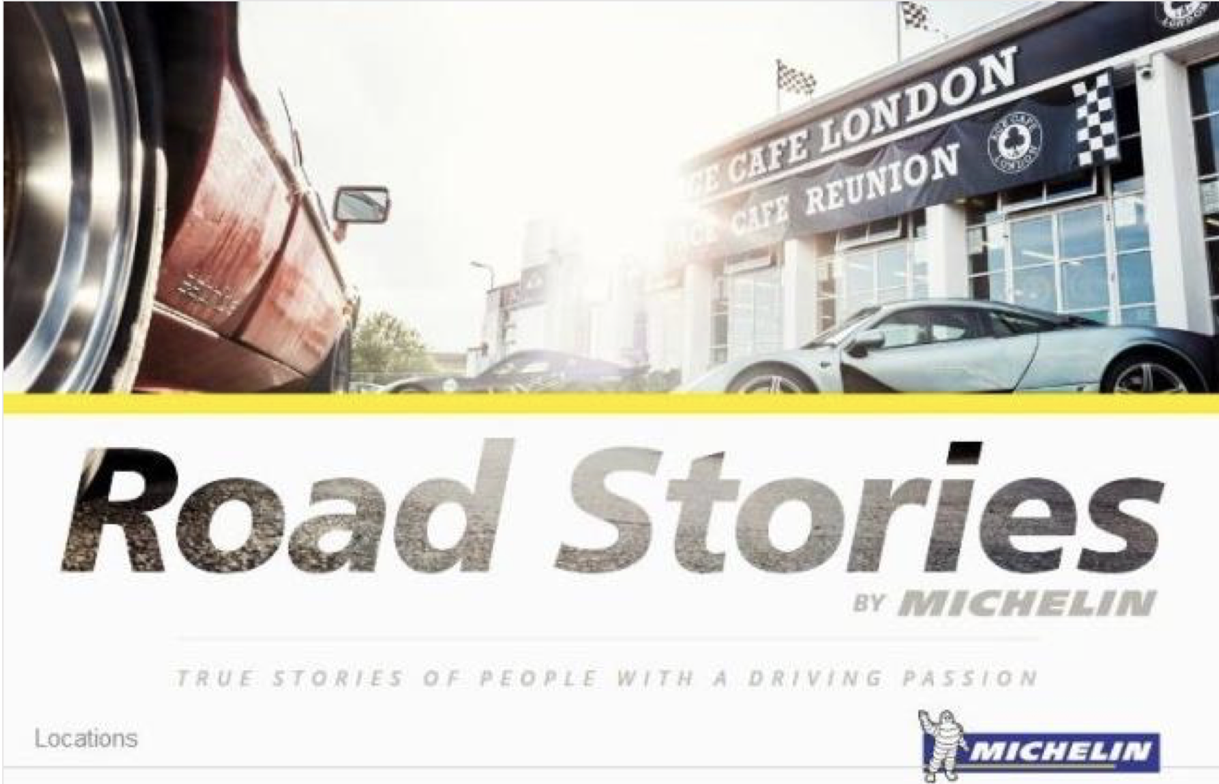 A magazine cover titled "Road Stories by Michelin" with a subtitle "True stories of people with a driving passion." The background features a street scene with parked sports cars and a building with a sign "The Café London". The Michelin logo is displayed in the bottom right corner.