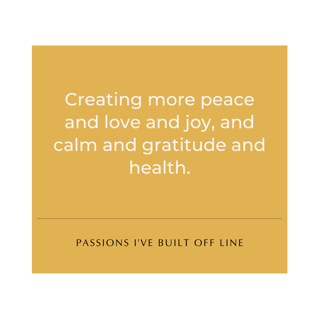 Some of my passions I've built off line...until now!