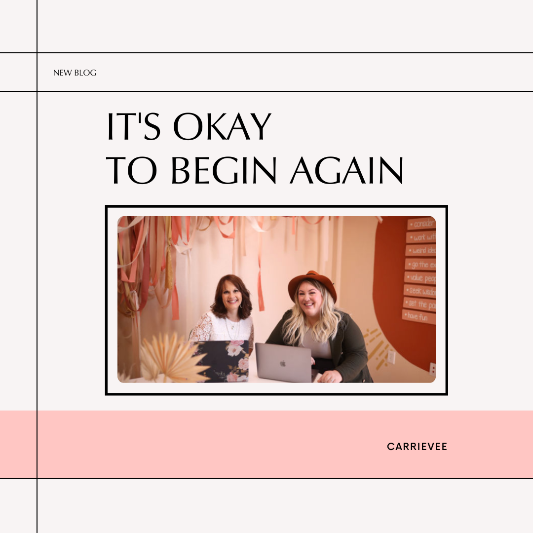 It's Okay to Begin Again