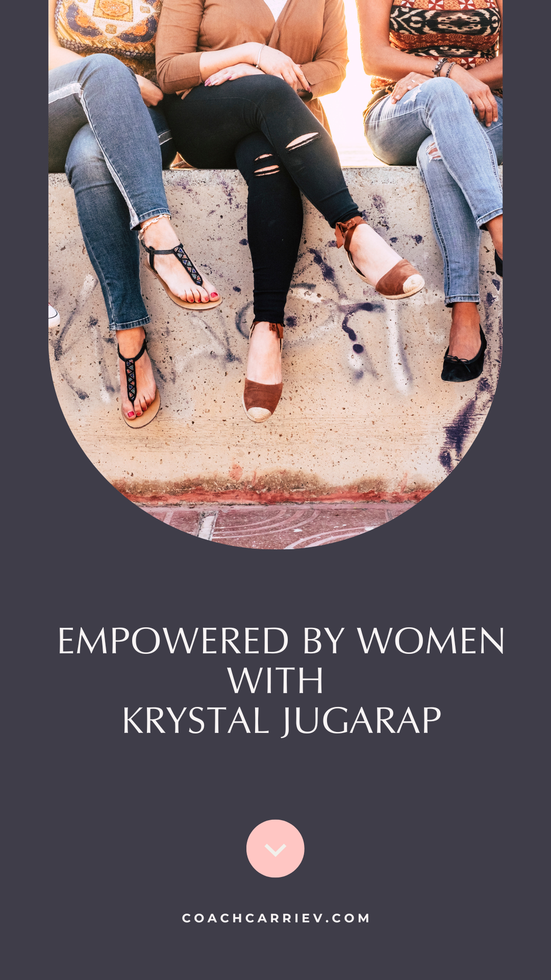 Empowered by Women with Krystal Jugarap.png