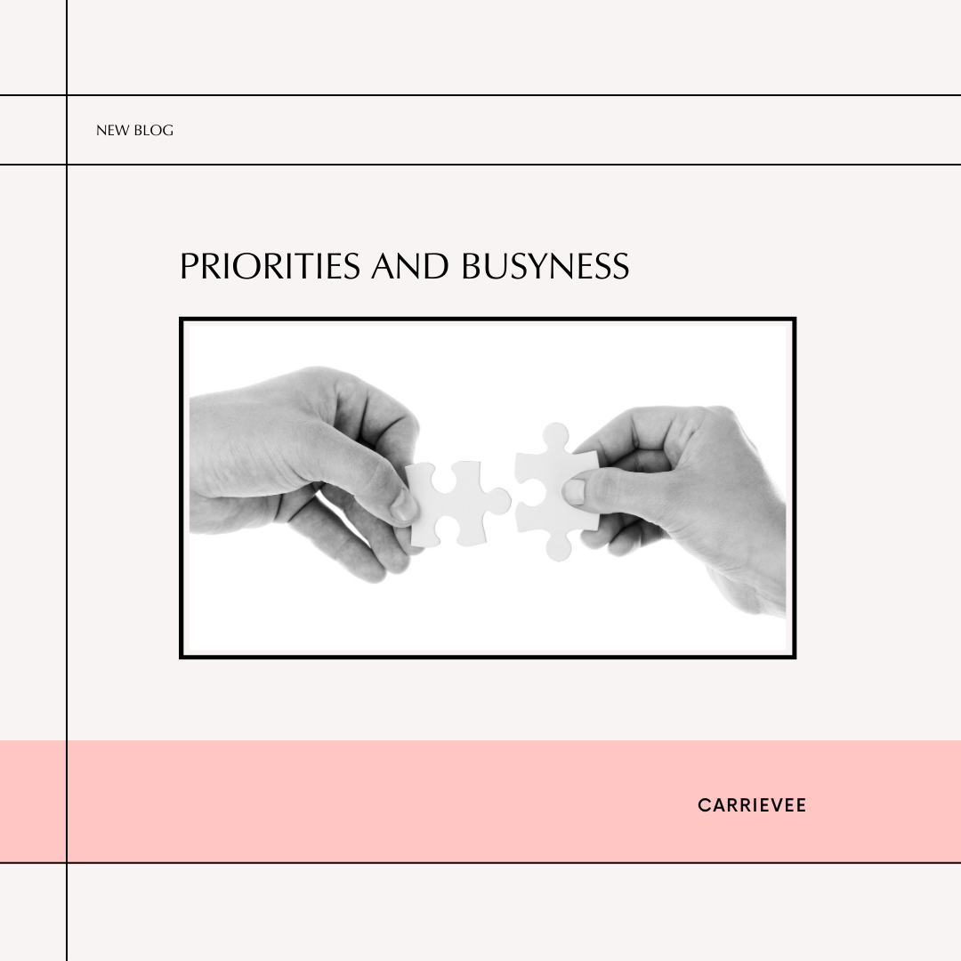 Priorities and Busyness