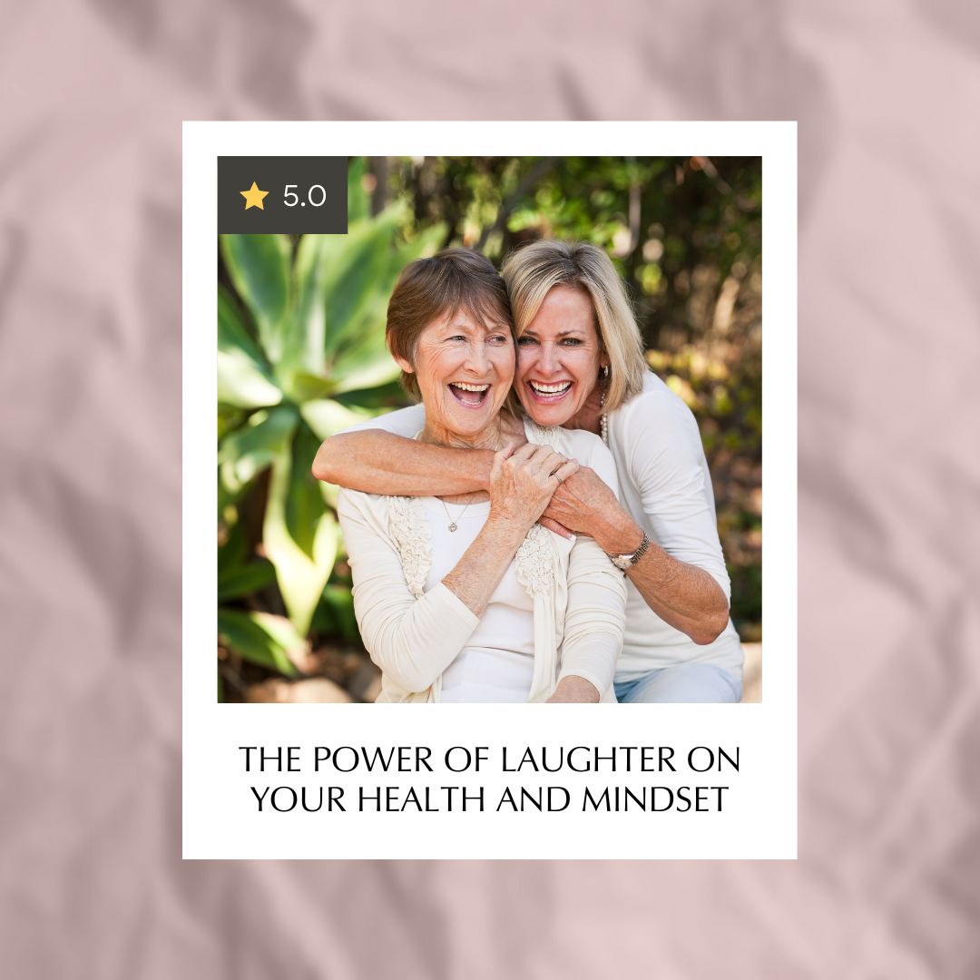 The Power of Laughter on Your Health and Mindset