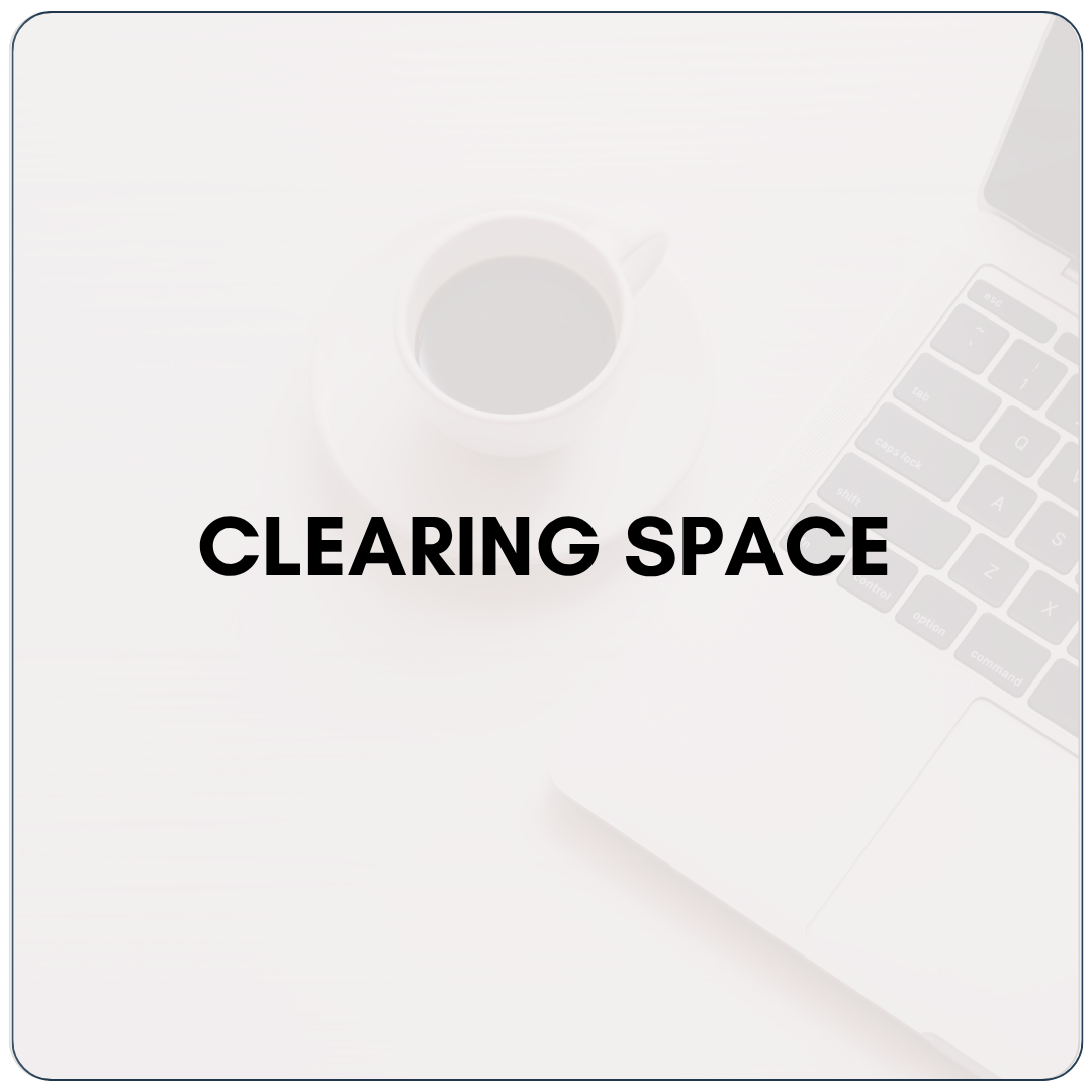 Clearing Space