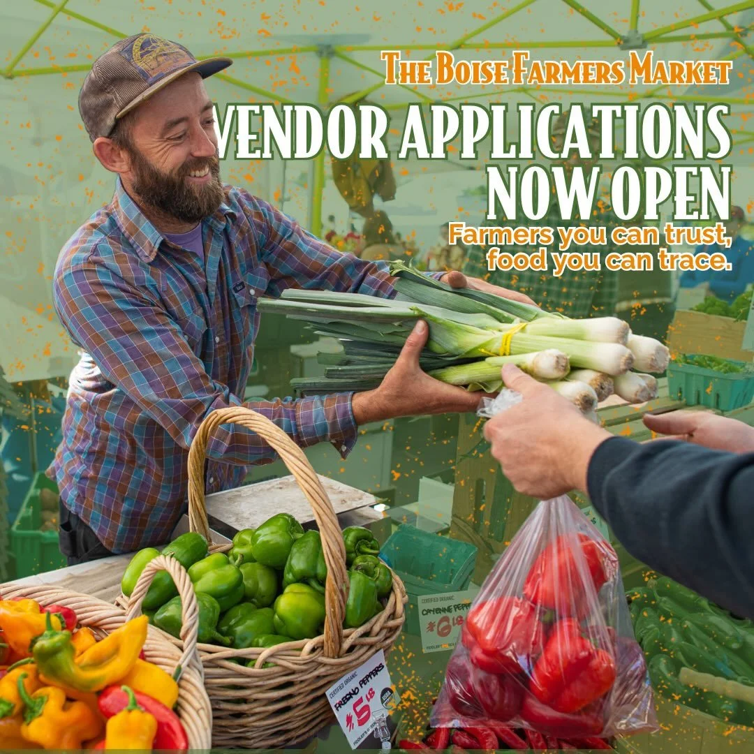 2026 Summer Market Vendor Applications are officially OPEN! 👏

The Boise Farmers Market is dedicated to supporting local farmers, ranchers, and producers who work to contribute nutrient dense, low mileage foods and goods to the community. 

We are a