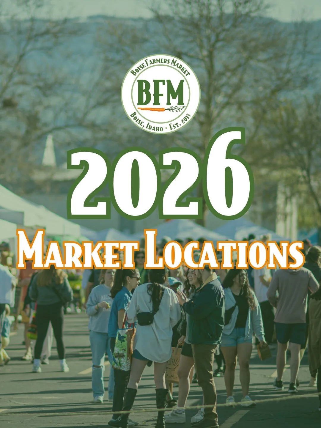 The Boise Farmers Market has some big changes happening in 2026! New locations but the same dedicated love for local. We are eager to welcome our community back to the market at our new temporary location, 670 S 15th Street, on opening day Saturday, 
