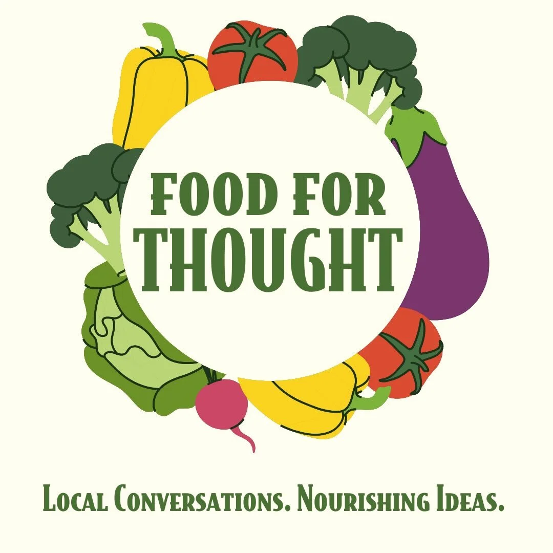 The Boise Farmers Market is excited to present a new discussion series &ldquo;Food for Thought.&rdquo; Presenters and panelists will include individuals and businesses that engage in the local food system and create a sense of place and community cen