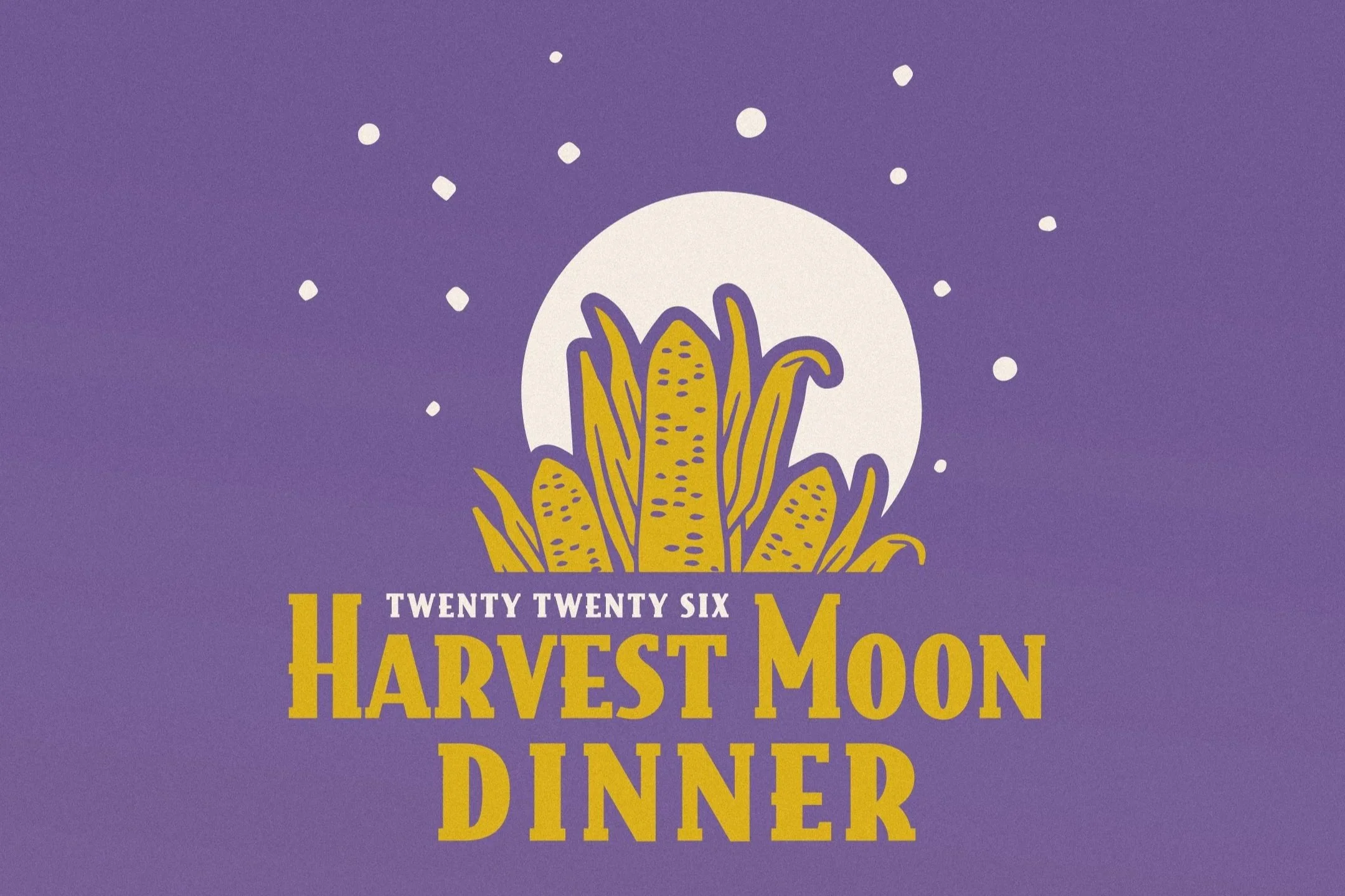 Harvest Moon Dinner 2026