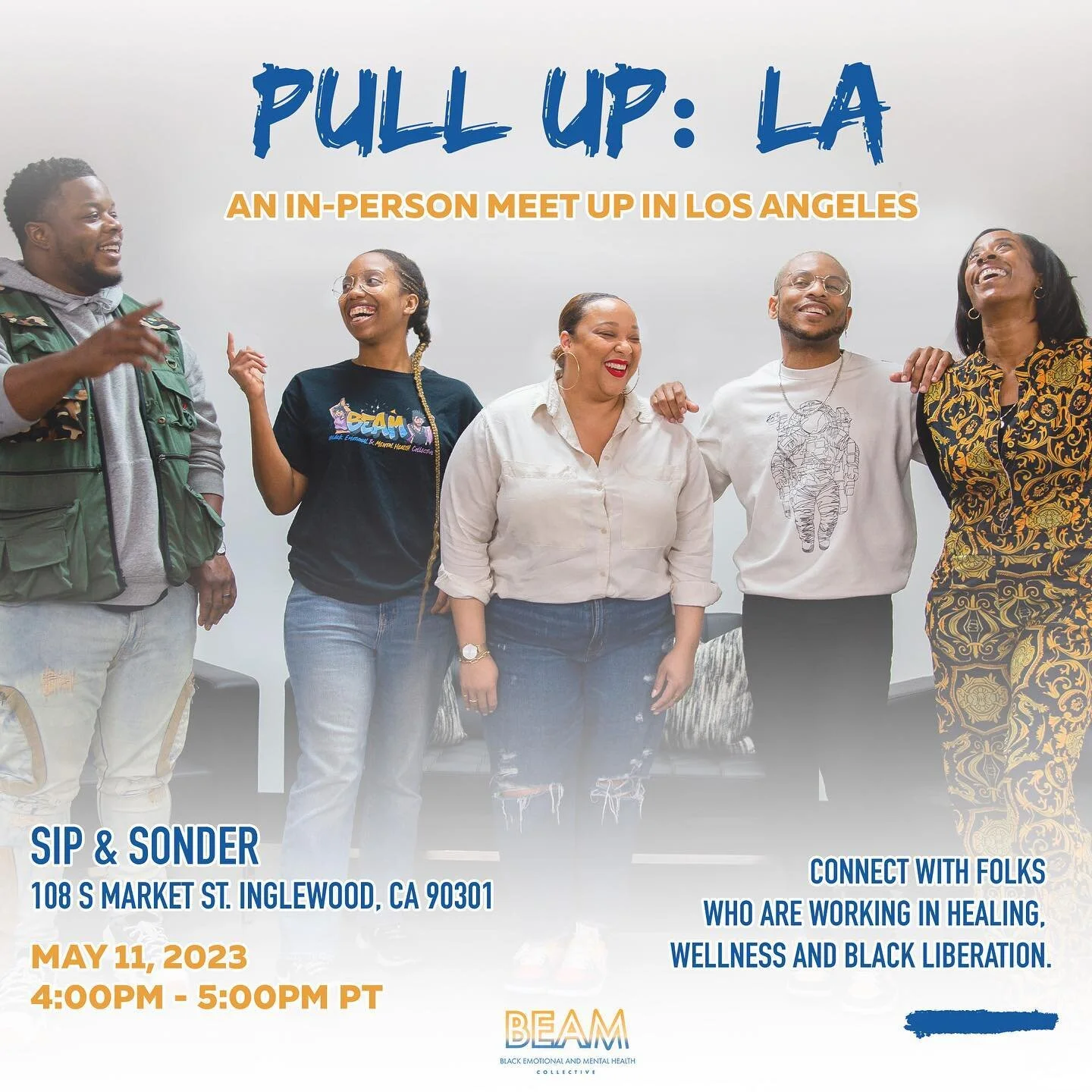 PULL UP: LA Fam!! Join us at our first in-person, community meet up in LA at @sipandsonder on May 11th from 4-5pm! Connect with the BEAM team and other folks working in healing, wellness and Black liberation! Bring a friend and come through!!

After 