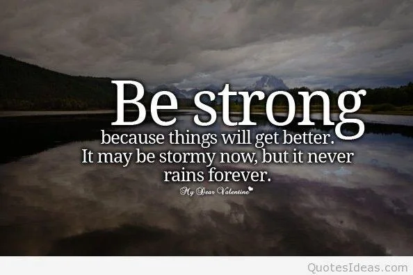 Be strong.jpg