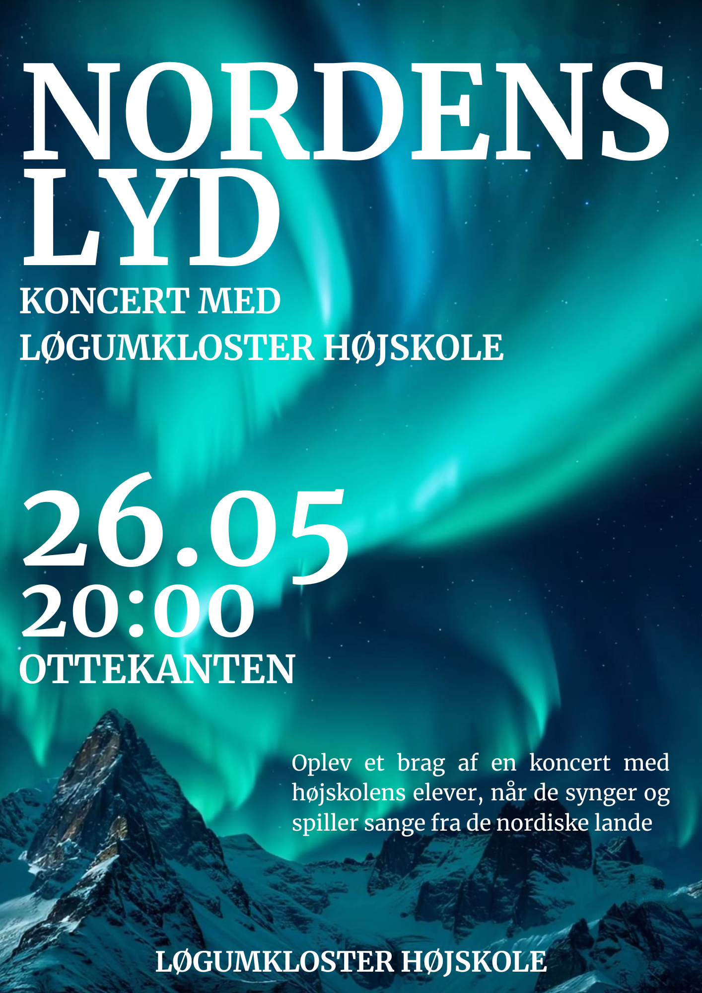 Nordens Lyd: Koncert med Løgumkloster Højskole 