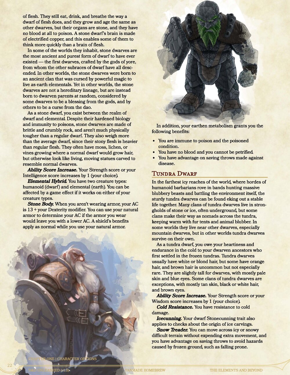 Homebrew material for 5e edition Dungeons and Dragons made by the  community.