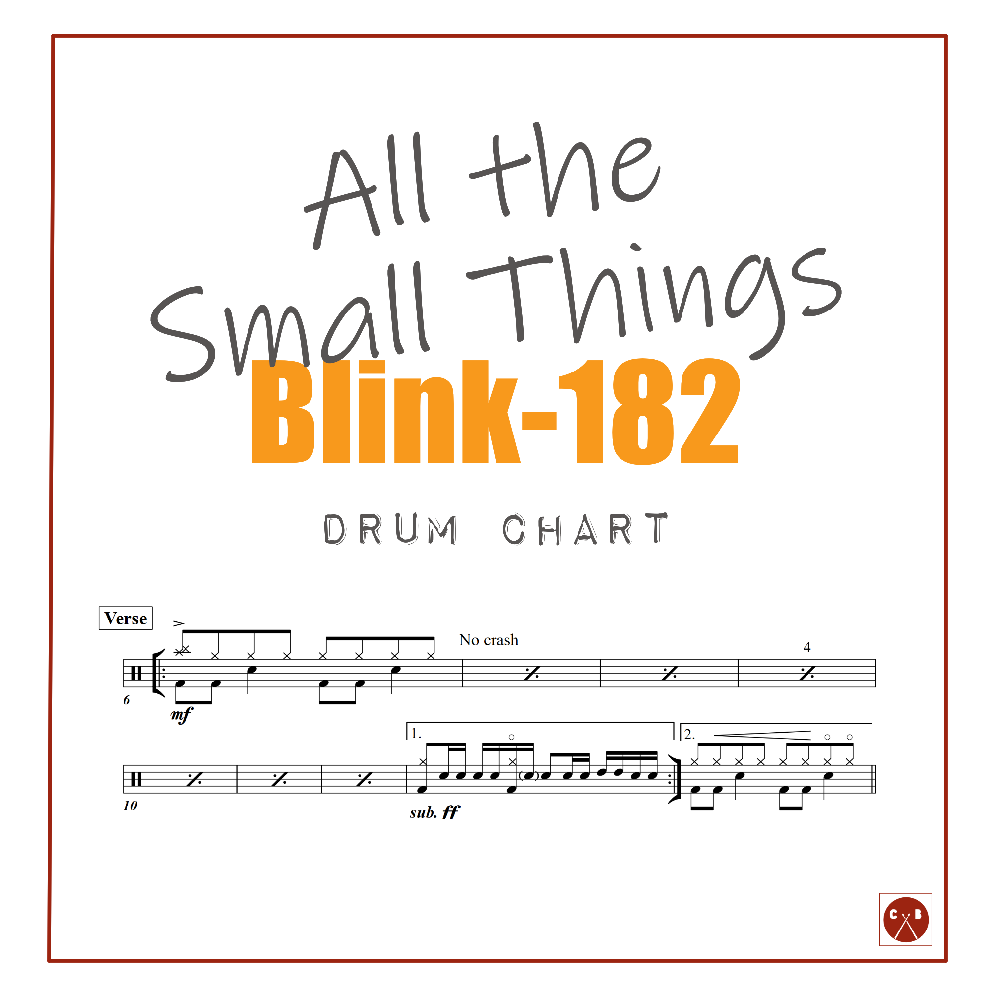 All the Small Things - Blink-182 - Drum Chart — Cypress Bartlett