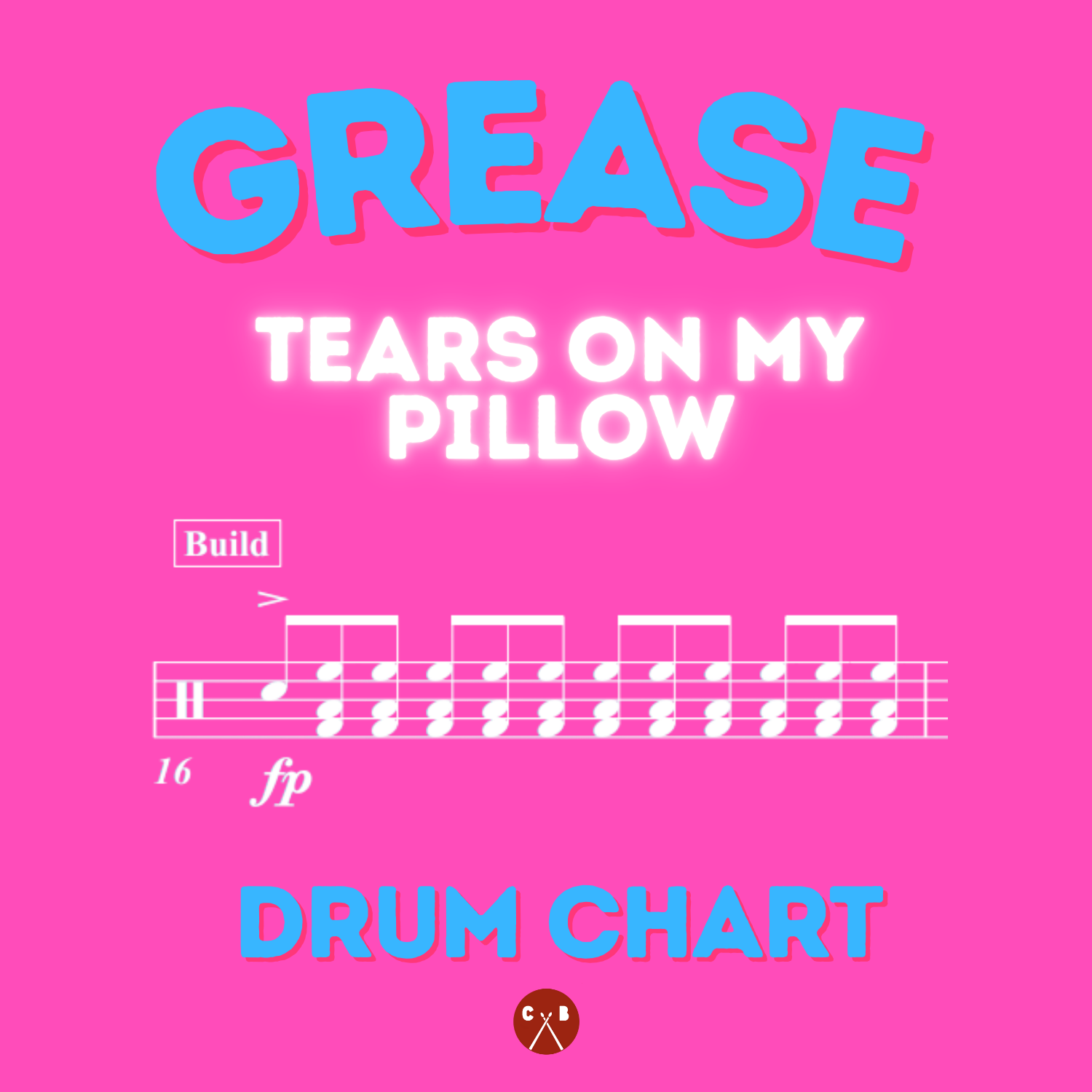 Tears On My Pillow - Grease - Drum Chart