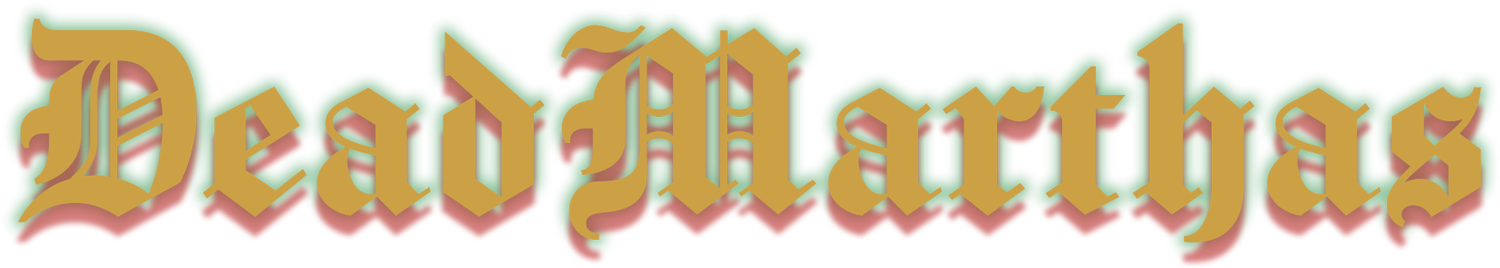 Dead Marthas