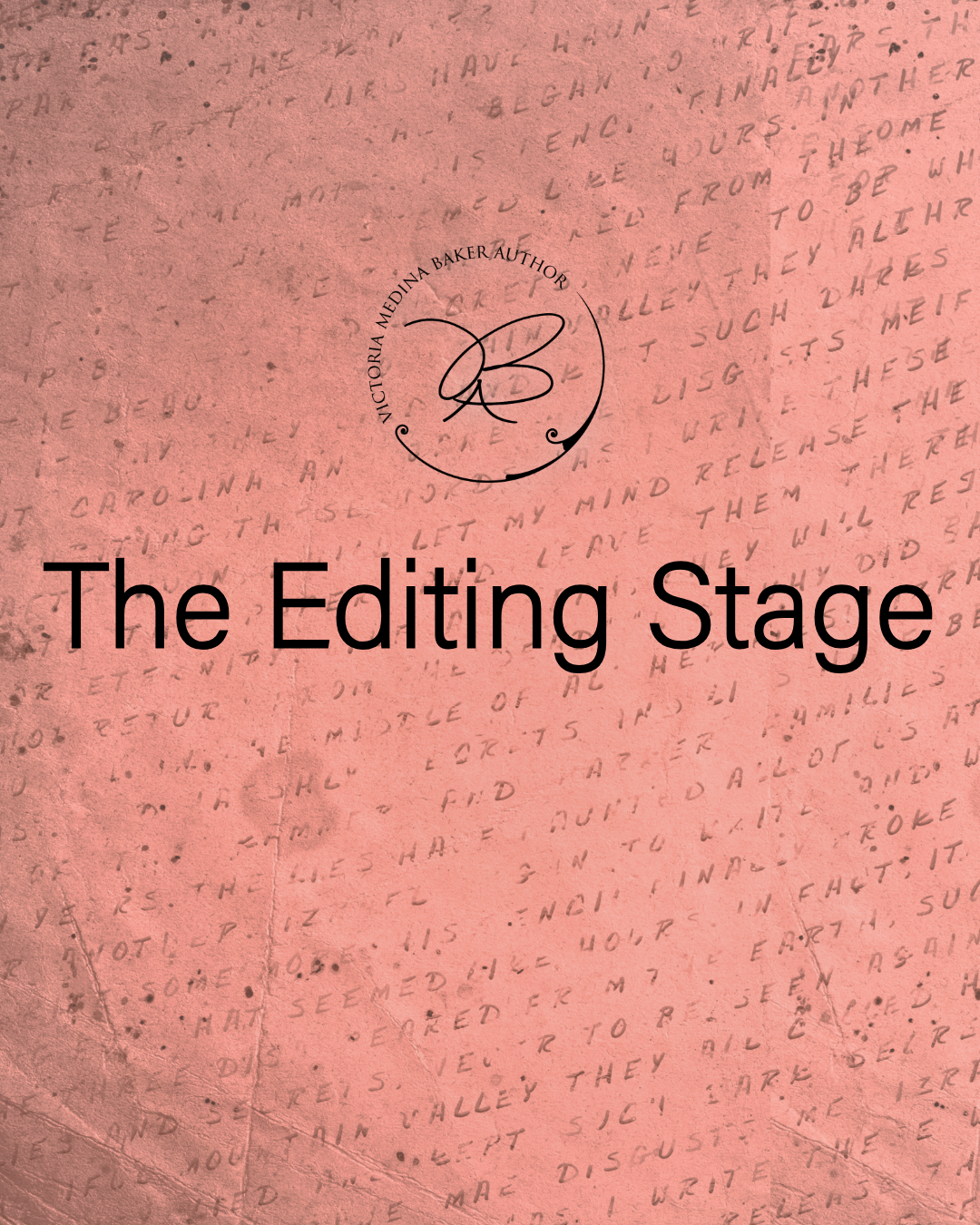 The Editing Stage