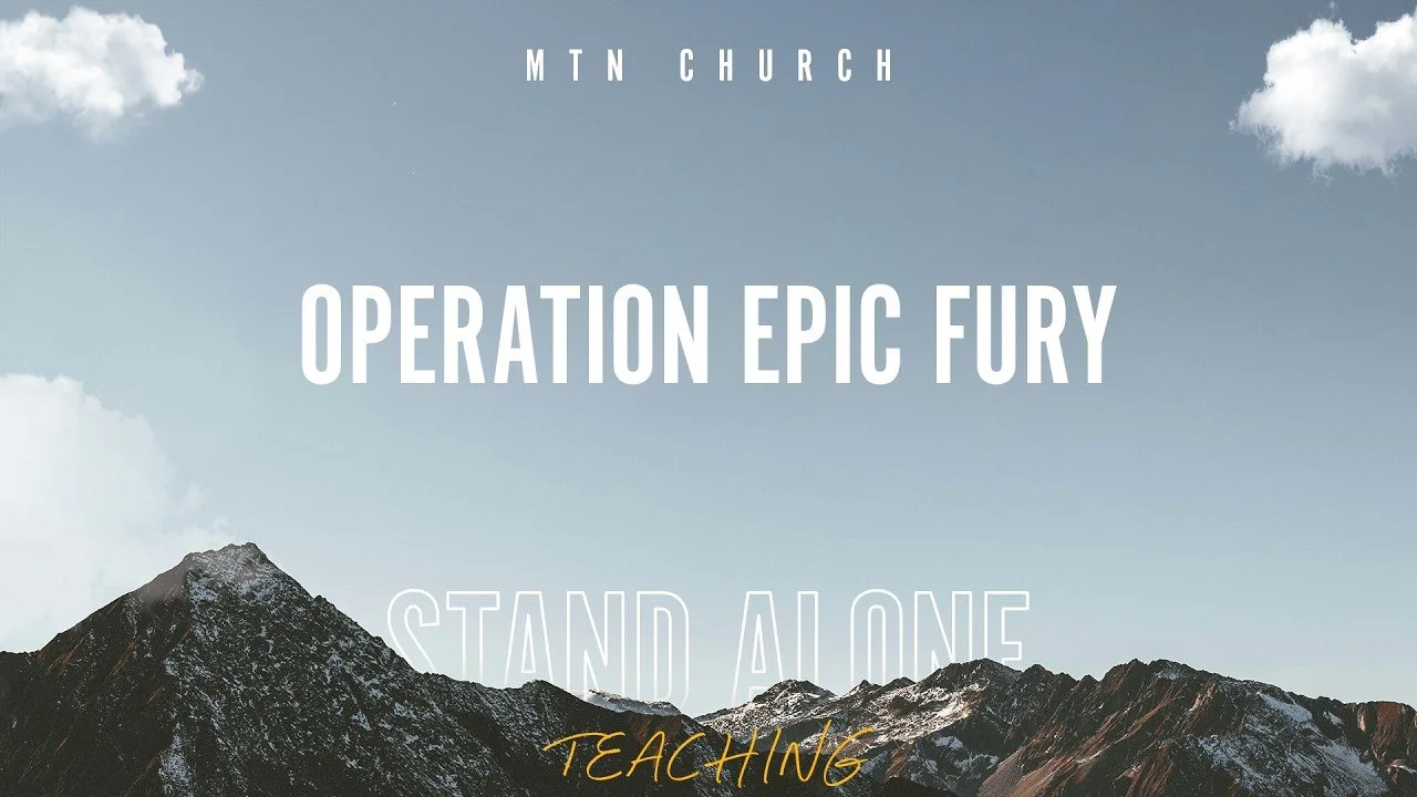 Prophecy Update, Operation Epic Fury