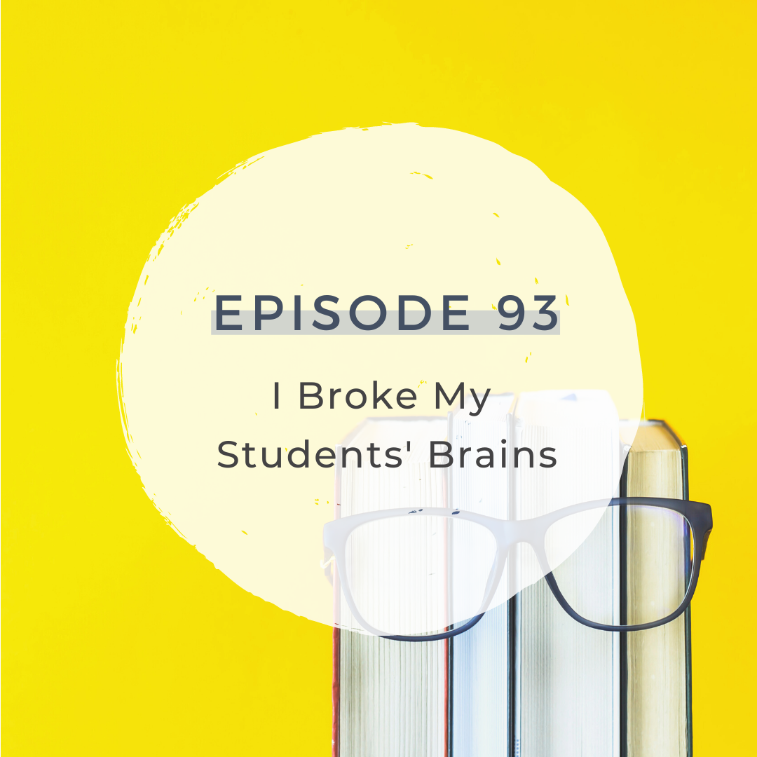 I Broke My Students' Brains [S4 E93] 