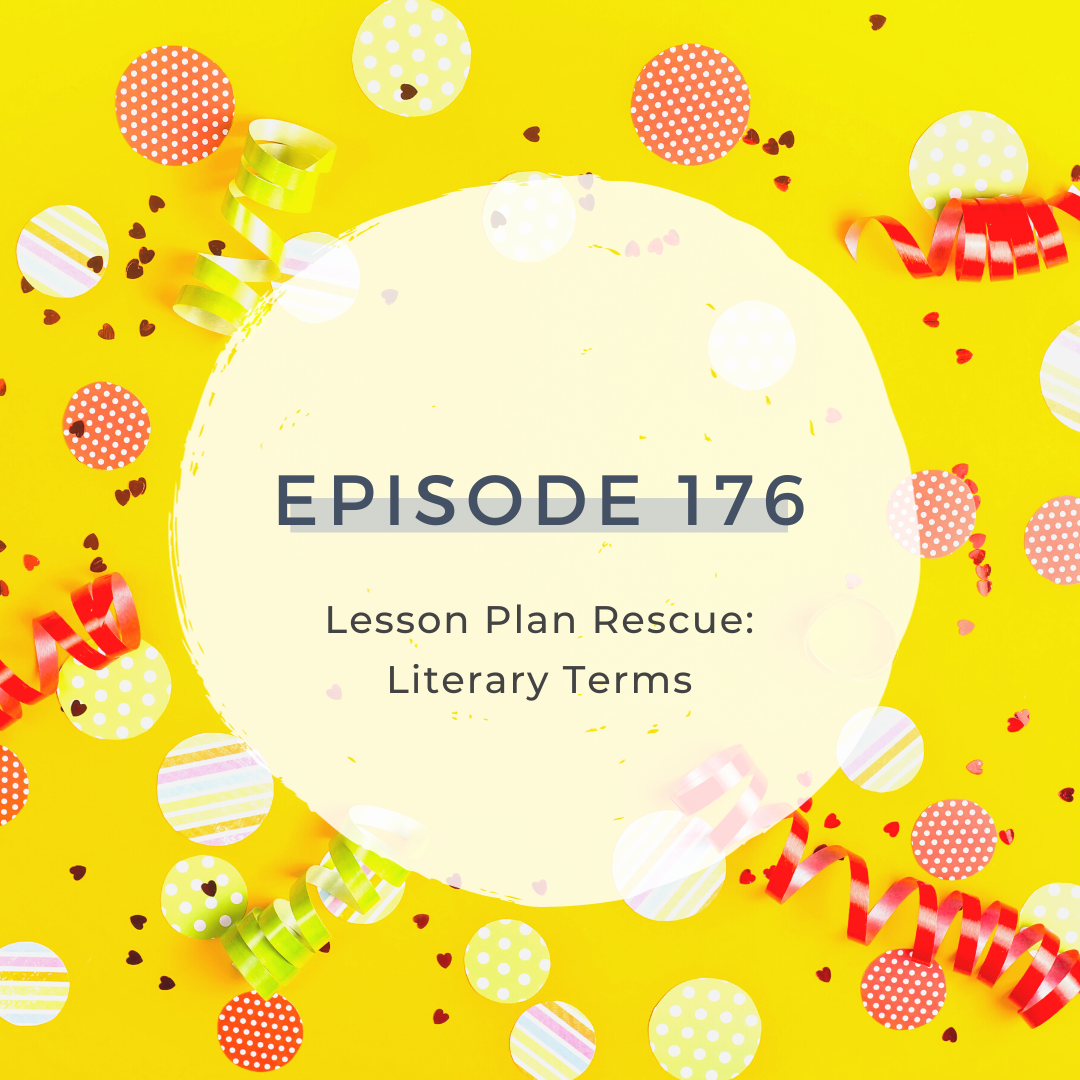 Lesson Plan Rescue: Literary Terms [S5 E176]