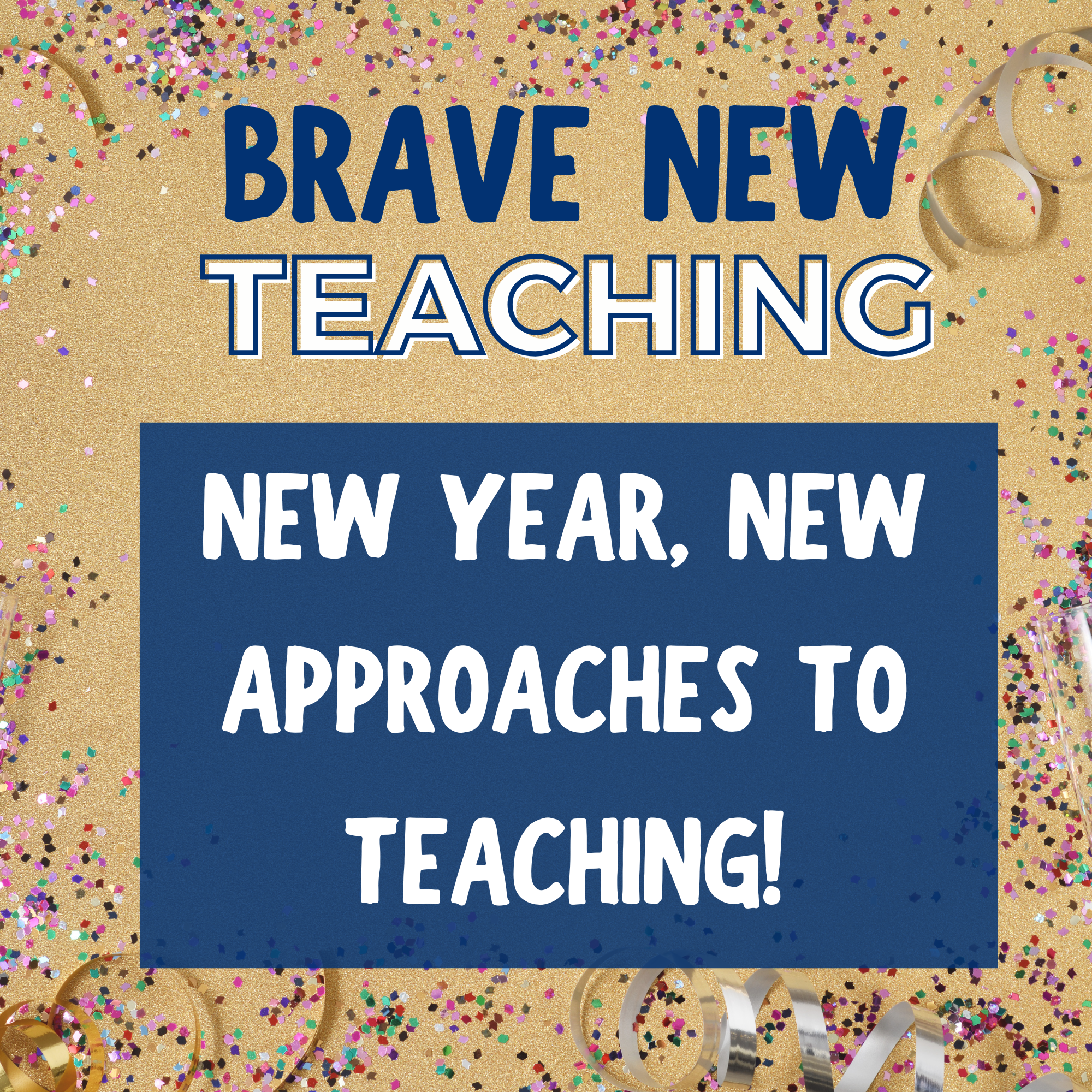 A New Year with BNT:  Books, Teaching Strategies, EdTech and More!