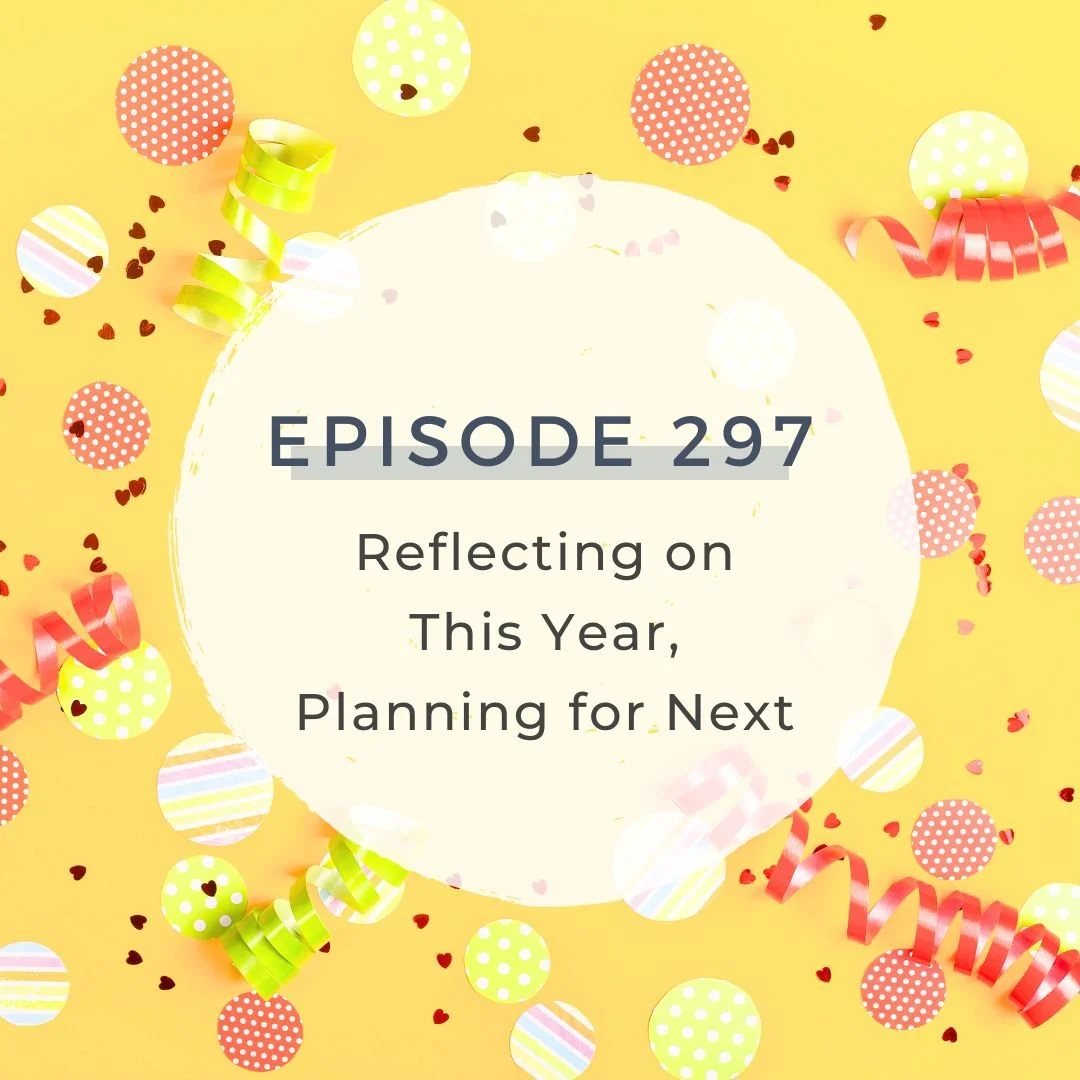 Reflecting on This Year, Planning for Next - BNT Team Meeting [S7 EP. 297]
