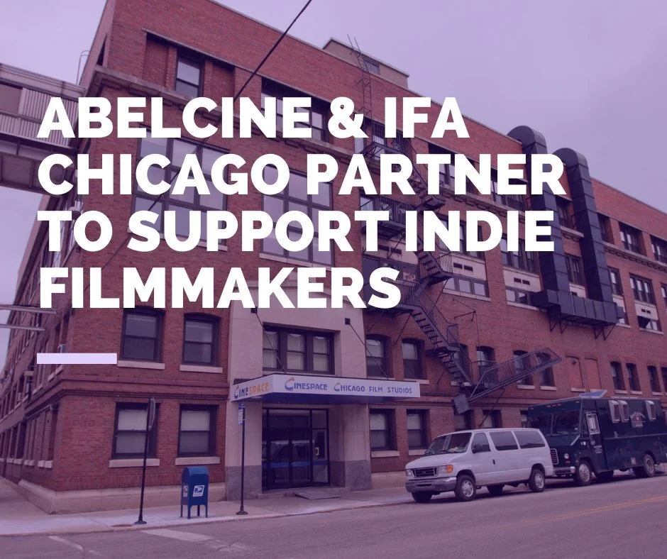 AbelCine and IFA Chicago Partner to Support Indie Filmmakers