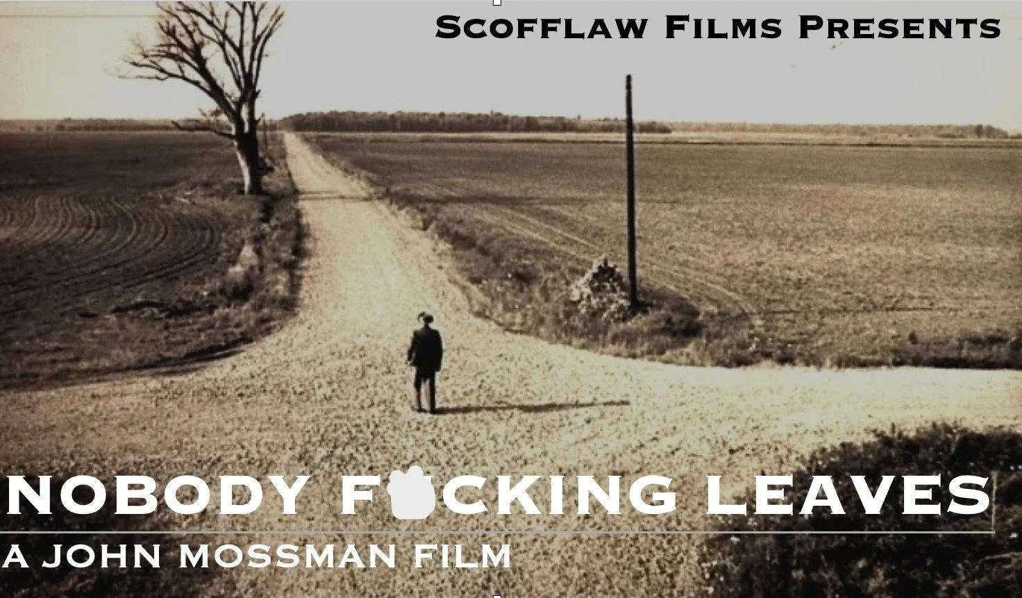 Nobody F*cking Leaves