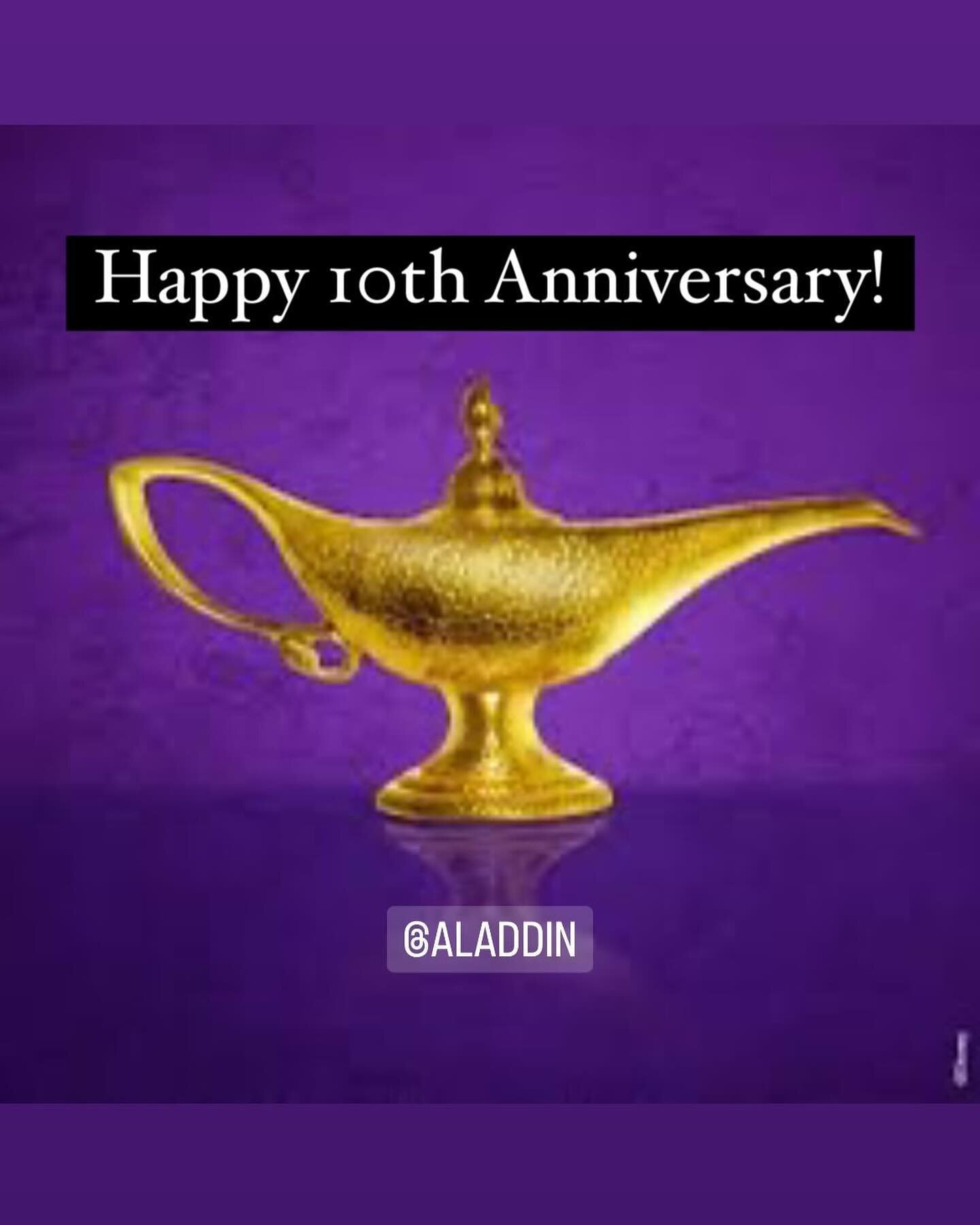 Happy 10 to my frequent Broadway home! Here&rsquo;s to many more! @aladdin
