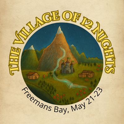 An imnage promoting The Village of 12 Nights on 21-23 May 2026