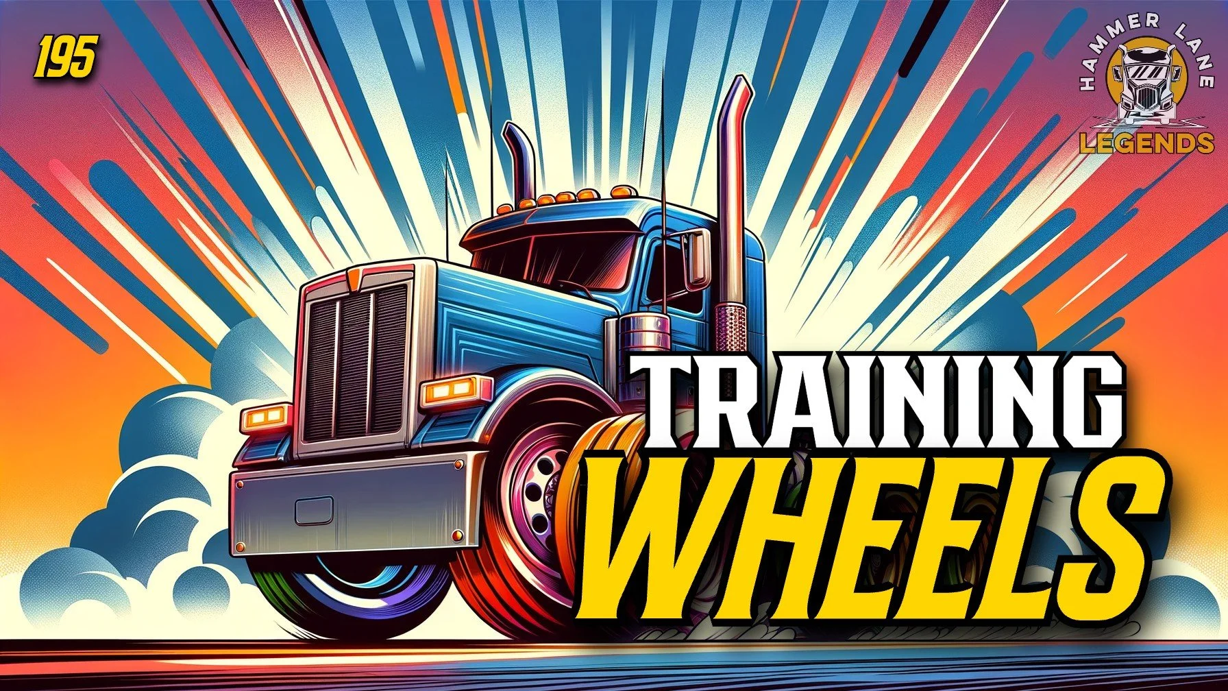 195 Training Wheels — Hammer Lane Legends