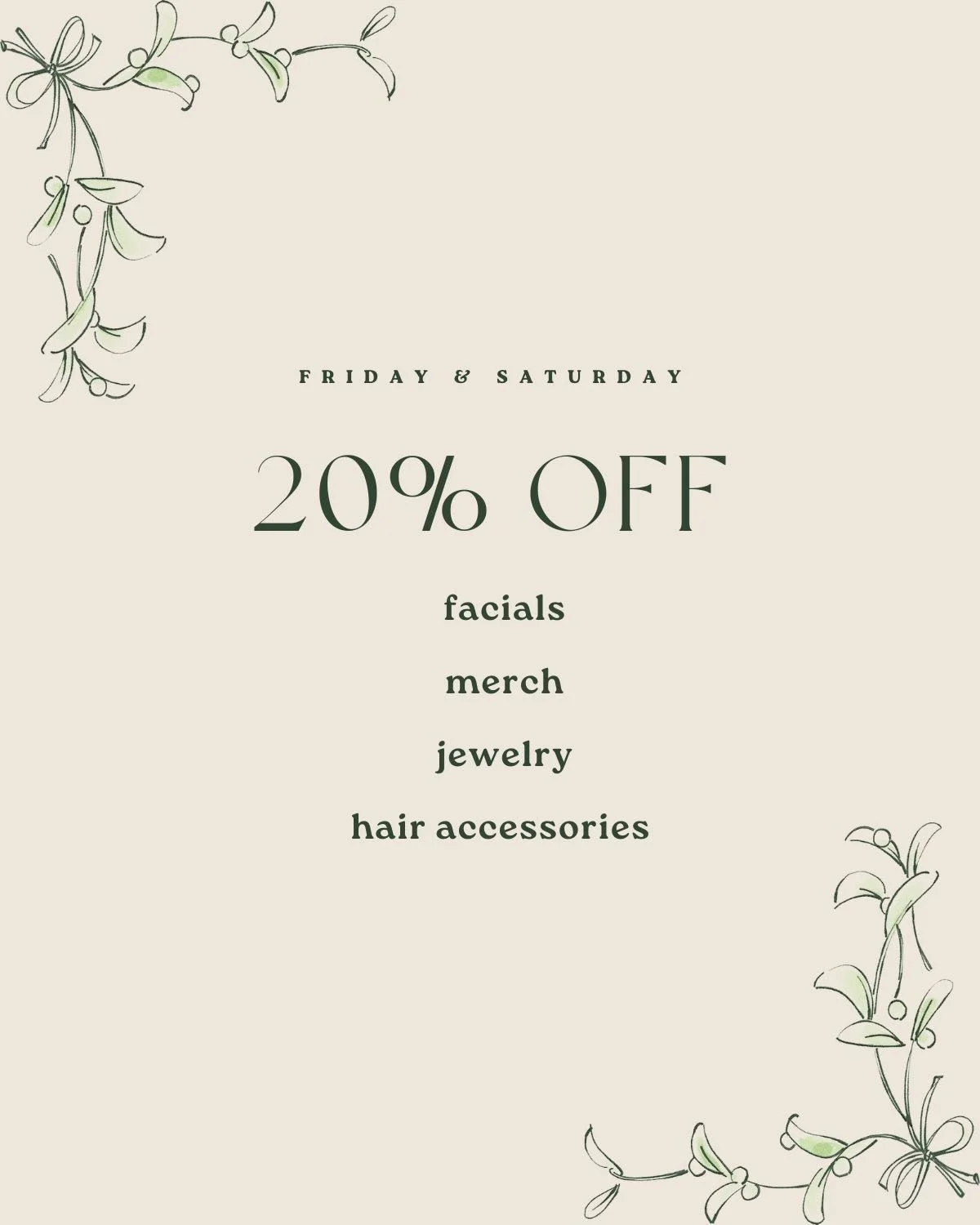 Kicking off our 12 days of deals with 20% Off facials, merch, jewelry and hair accessories! Today and tomorrow only 🤩

Discount is in-store and online!