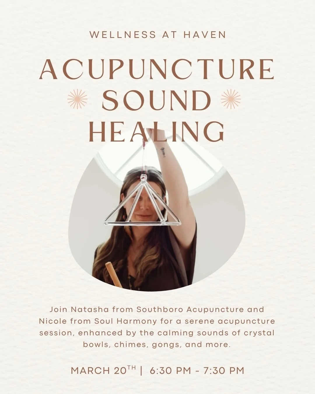 We are so excited to host a wellness event at Haven on March 20th at 6:30! Join Natasha @southboroacupuncture and Nicole @soul__harmony_ for a serene acupuncture session enhanced by the calming sounds of crystal bowls, chimes, gongs, and more. Let th